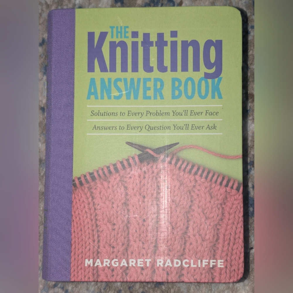 The Knitting Answer Book